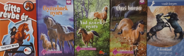 Theresa Mohn, Angela Dorsey Sharon Siamon - 5 db a Pony club sorozatból: A birtoklevél + Gitte Révbe ér + Győzelmek nyara + Vad szívek nyara + Őszi búcsú