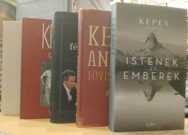 Kepes András - 5 db Kepes András: Istenek és emberek;Tövispuszta; Matt a férfiaknak; Kepes krónika történetek; Kepes krónika beszélgetések