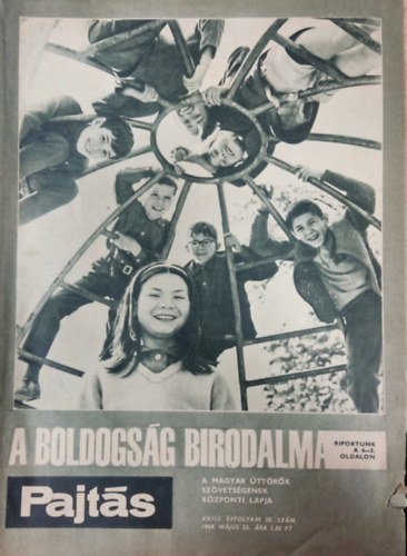 Vasv�ri Ferenc  (szerk.) - Pajt�s XXIII. �vfolyam 20. sz�m (1968)