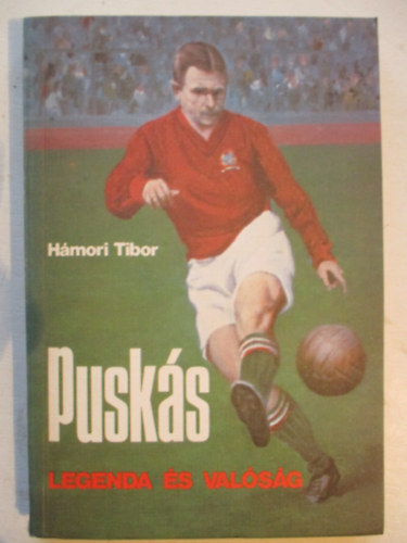 H�mori Tibor - Pusk�s - Legenda �s val�s�g