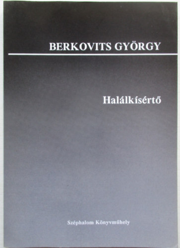 Berkovits Gyrgy - Hallksrt