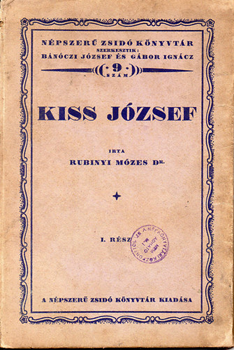 Dr. Rubinyi M�zes - Kiss J�zsef  ( I.r�sz)