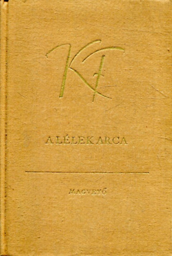 Karinthy Frigyes - A l�lek arca II.