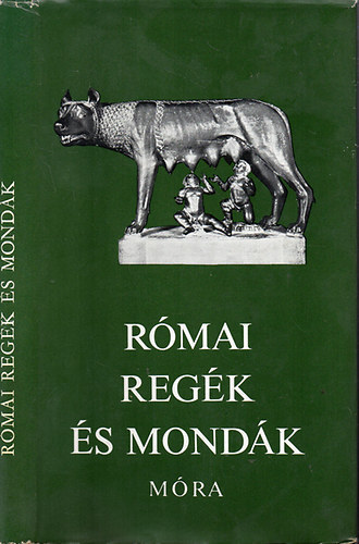 Feldolgozta Boronkay Ivn - Rmai regk s mondk