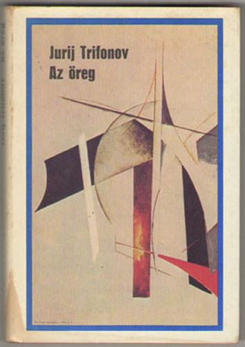 Jurij Trifonov - Az reg