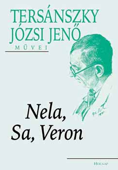 Ters�nszky J�zsi Jen� - Nela, Sa, Veron