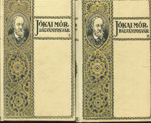 Jókai Mór - Bálványosvár I-II