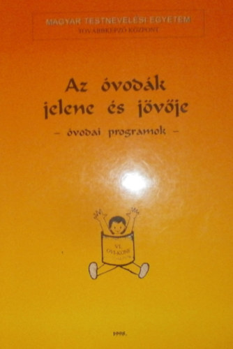 dr. Hamza Istv�n - Az �vod�k jelene �s j�v�je