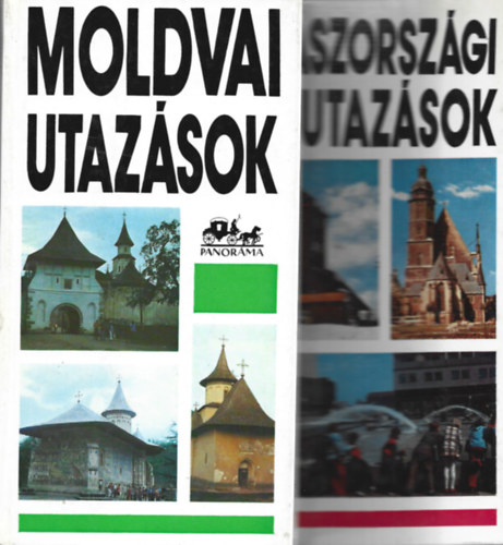2 db PANORMA knyv, Cs. Tompos Erzsbet-Czellr Katalin: Moldvai utazsok, Lindner Lszl: Szszorszgi utazsok