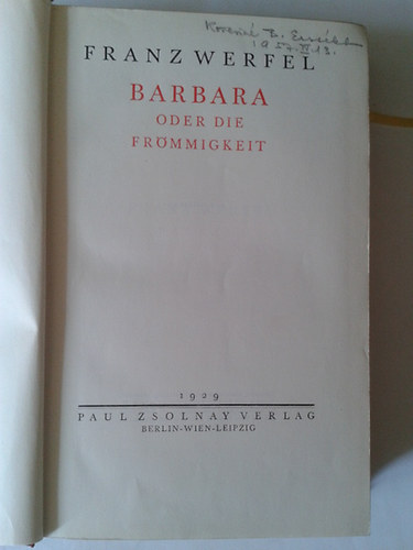 Franz Werfel - Barbara order die fr�mmigkeit