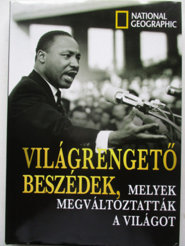 Vil�grenget� besz�dek, melyek megv�ltoztatt�k a vil�got