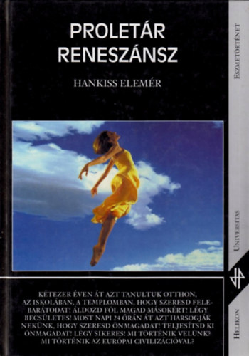 Hankiss Elem�r - Prolet�r renesz�nsz