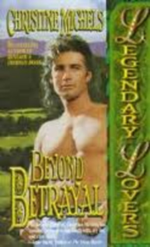 Christine Michels - Beyond Betrayal - Legendary Lovers