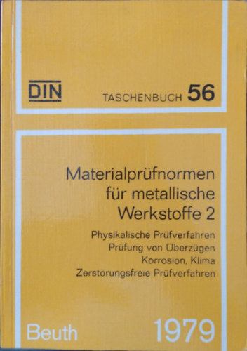 DIN Deutsches Institut f�r Normung e.V. - Metalpr�fnormen f�r metallische Werkstoffe 2
