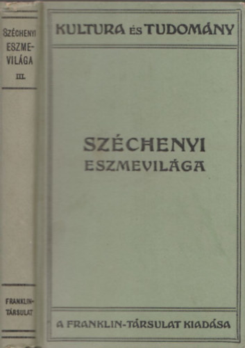 Szchenyi eszmevilga III.