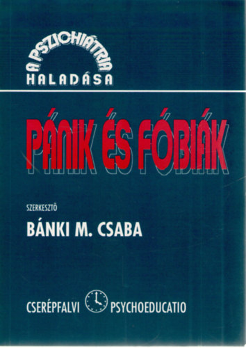 Bnki M. Csaba  (szerk.) - Pnik s fbik