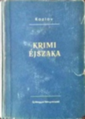 Ivan Kozlov - Krimi éjszaka
