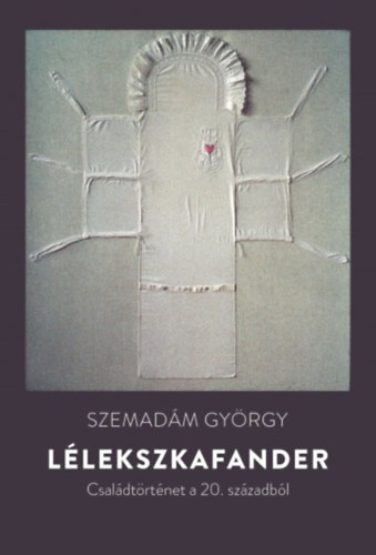 Szemadm Gyrgy - Llekszkafander