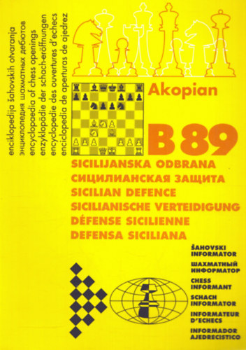 Vladimir Akopian - Enciklopedija Sahovskih Otvaranja B89 (Sicilijanska odbrana)