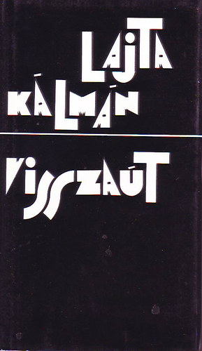 Lajta Kálmán - visszaút