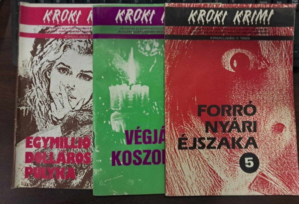 3 db Kroki Krimi: Egymillió dolláros pulyka+Végjáték koszorúval+Forró nyári éjszaka