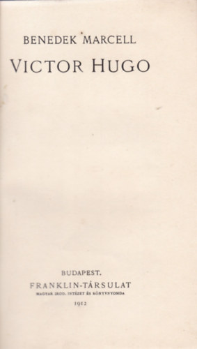 Benedek Marcell - Victor Hugo