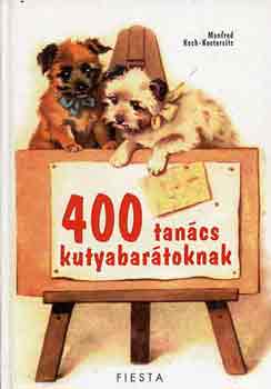 Manfred Koch-Kostersitz - 400 tancs kutyabartoknak