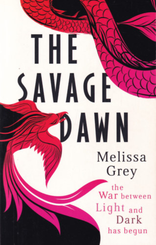 Melissa Grey - The Savage Dawn