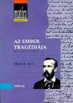 Mad�ch Imre - Az ember trag�di�ja (Mat�ra)