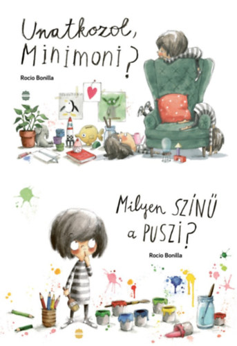 Rocio Bonilla - 2 db Minimoni mesek�nyv:  Unatkozol, Minimoni? + Milyen sz�n� a puszi?