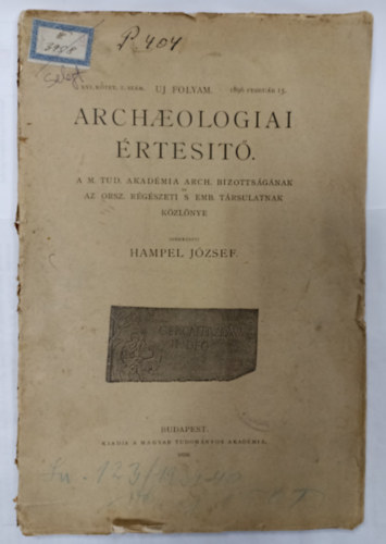 Hampel József (szerk.) - Archeológiai értesítő XVI. kötet 1. szám