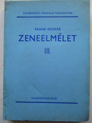 Frank Oszk�r - Zeneelm�let III.