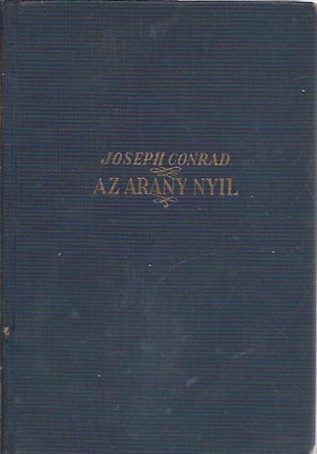 Joseph Conrad - Az Arany Nyl