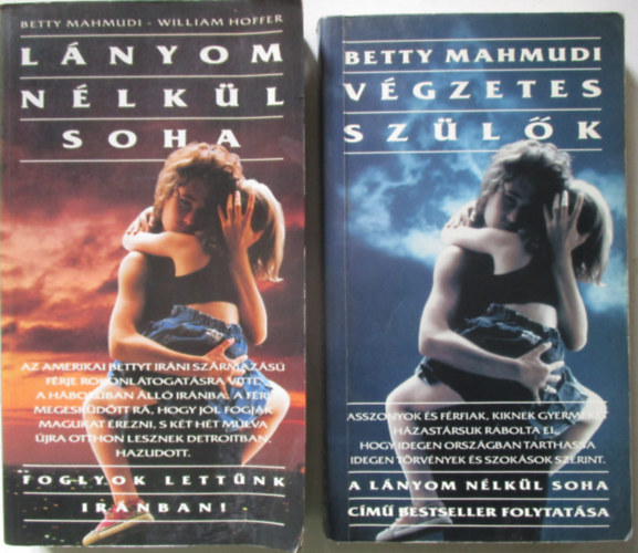 William Hoffer Betty Mahmudi - L�nyom n�lk�l soha + V�gzetes sz�l�k