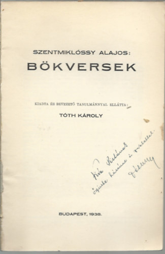 Tth Kroly  (kiad.) - Szentmiklssy Alajos: Bkversek