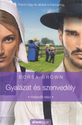 Borsa Brown - Gyalázat és szenvedély