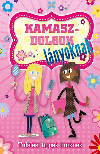 C. A. Plaisted - Kamaszdolgok - lnyoknak