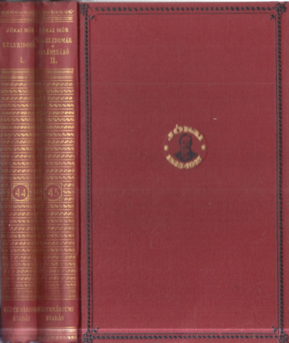 Jókai Mór - A lélekidomár I-II. (Centenáriumi kiadás 44-45. kötet)