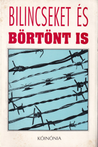 Bilincseket s brtnt is