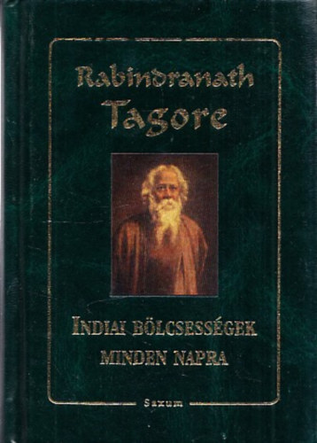 Rabindranth Tagore - Indiai blcsessgek minden napra