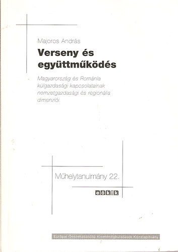 Majoros Andrs - Verseny s egyttmkds