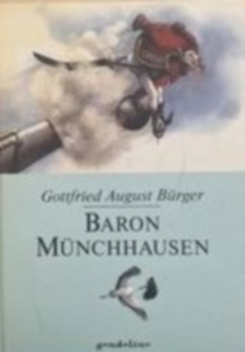 Gottfried August B�rger - Baron m�nchausen