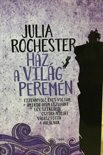 Julia Rochester - Hz a vilg peremn