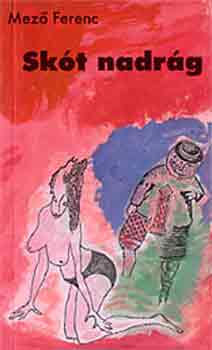Mez� Ferenc - Sk�t nadr�g