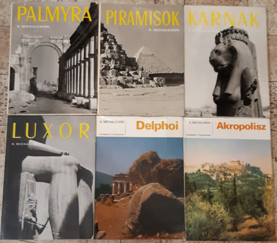 Kazimierz Michalowski - Akropolisz + Delphoi + Luxor + Karnak + Palmyra + Piramisok