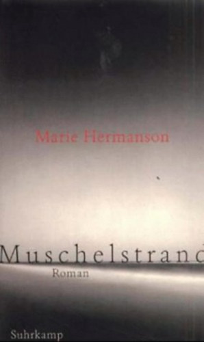 Marie Hermanson - Muschelstrand