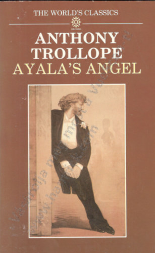 Anthony Trollope - Ayala's Angel