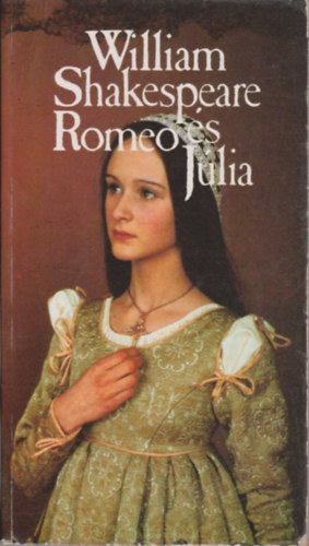 William Shakespeare - Romeo �s J�lia