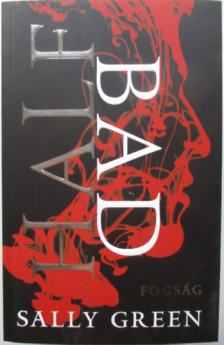 Sally Green - Half Bad - Fogsg