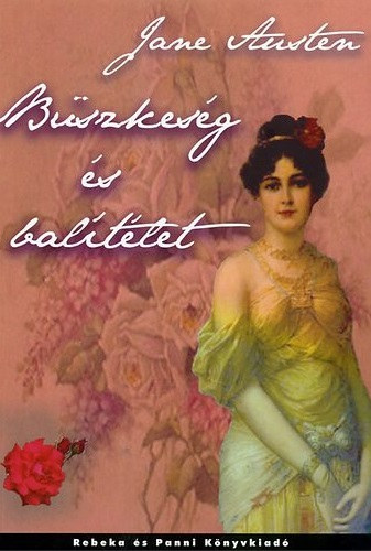 Jane Austen - Bszkesg s baltlet